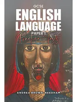 GCSE English Language Paper 1: Practice Tests, Paperback/Andrea Brown-Needham