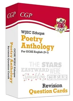 GCSE English: WJEC Eduqas Poetry Anthology - Revision Question Cards, Hardback/CGP Books