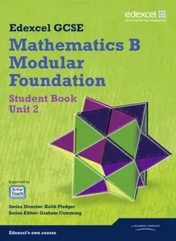 GCSE Mathematics Edexcel 2010: Spec B Foundation Unit 2 Student Book, Paperback/Karen Hughes