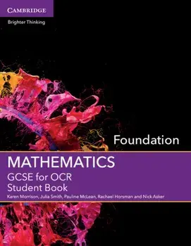 GCSE Mathematics for OCR Foundation Student Book, Paperback/Nick Asker