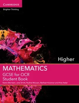 GCSE Mathematics for OCR Higher Student Book, Paperback/Nick Asker