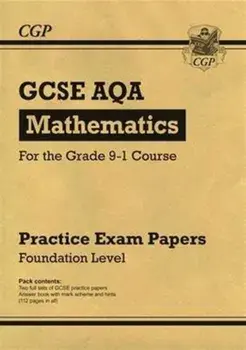GCSE Maths AQA Practice Papers: Foundation - for the Grade 9-1 Course, Paperback/***