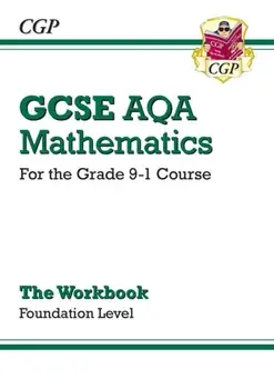 GCSE Maths AQA Workbook: Foundation - for the Grade 9-1 Course, Paperback/***