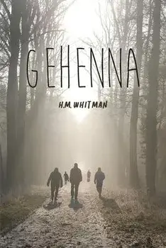 Gehenna, Paperback/H. M. Whitman