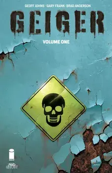 Geiger, Volume 1, Paperback/Geoff Johns