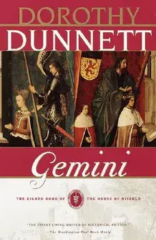 Gemini: The Eighth Book of the House of Niccolo, Paperback/Dorothy Dunnett