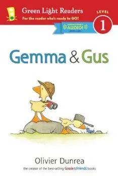 Gemma & Gus, Paperback/Olivier Dunrea