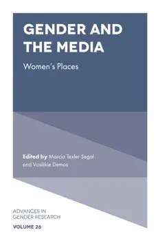 Gender and the Media. Women's Places, Hardback/***