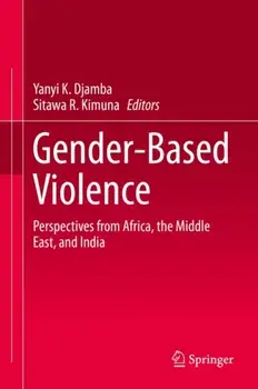 Gender-Based Violence. Perspectives from Africa, the Middle East, and India, 2015 ed., Hardback/***