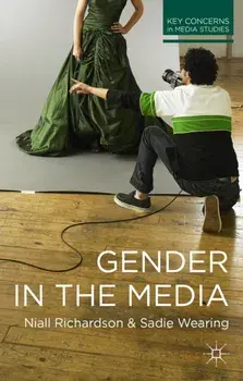 Gender in the Media, Paperback/Niall Richardson