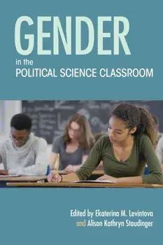 Gender in the Political Science Classroom, Hardback/***