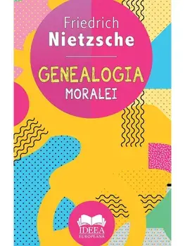 Genealogia moralei/Friedrich Nietzsche
