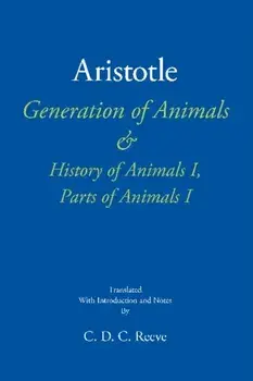 Generation of Animals & History of Animals I, Parts of Animals I, Paperback/Aristotle