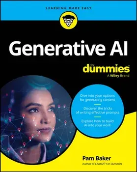 Generative AI For Dummies, Paperback/Pam Baker