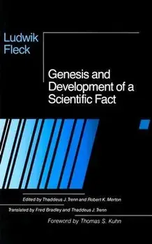 Genesis and Development of a Scientific Fact, Paperback/Ludwik Fleck