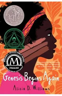 Genesis Begins Again - Alicia D. Williams