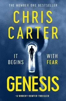 Genesis. The Sunday Times Number One Bestseller, Paperback/Chris Carter