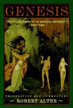 Genesis: Translation and Commentary, Paperback/Robert Alter