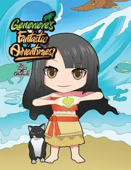 Genevieve's Fantastic Adventures!, Paperback/Edward F T Charfauros