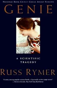 Genie: A Scientific Tragedy, Paperback/Russ Rymer