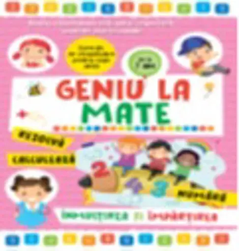 Geniu la mate. Înmulțirea și împărțirea