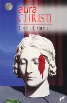 Geniul inimii/Aura Christi