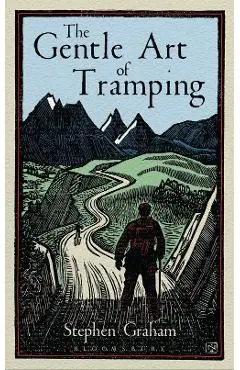 Gentle Art of Tramping