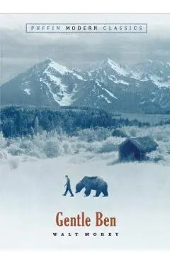 Gentle Ben - Walt Morey