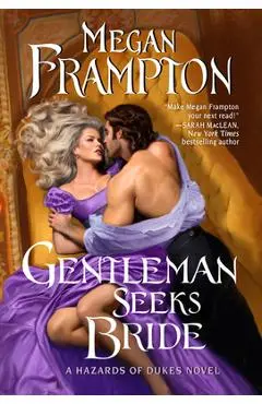 Gentleman Seeks Bride: A Hazards of Dukes Novel - Megan Frampton