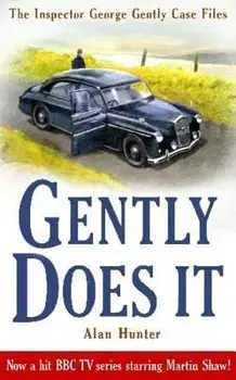 Gently Does It, Paperback/Alan Hunter