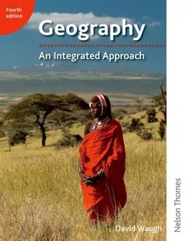 Geography: An Integrated Approach, Paperback/David Waugh