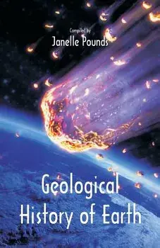 Geological History of Earth, Paperback/Janelle Pounds