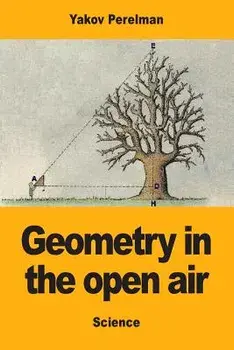 Geometry in the Open Air, Paperback/Yakov Perelman