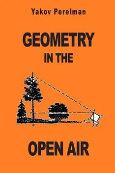 Geometry in the Open Air, Paperback/Yakov Perelman