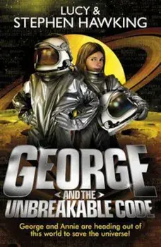 George and the Unbreakable Code, Paperback/Lucy Hawking
