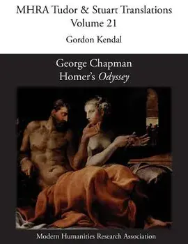 George Chapman, Homer's 'Odyssey', Paperback/Gordon Kendal