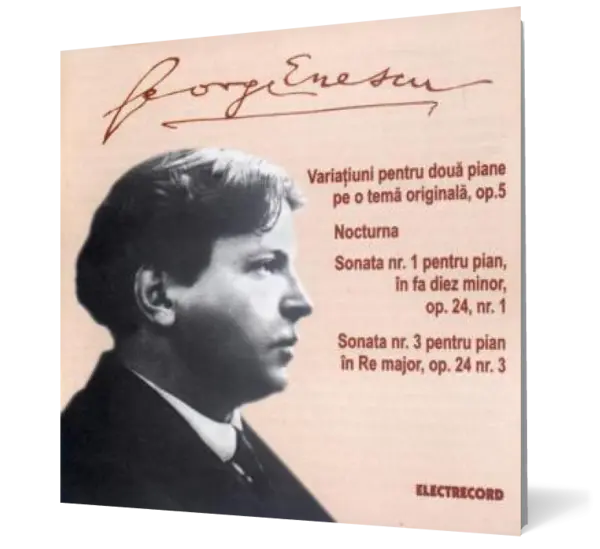George Enescu - Variaţiuni, Nocturnă, Sonate