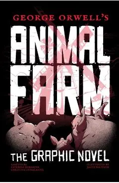 George Orwell's Animal Farm -