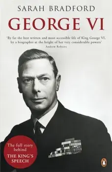 George VI. The Dutiful King, Paperback/Sarah Bradford