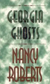 Georgia Ghosts, Paperback/Nancy Roberts