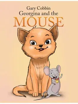 Georgina and the Mouse, Paperback/Gary Cobbin