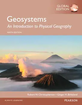 Geosystems: An Introduction to Physical Geography, Global Edition. 9 ed, Paperback/Robert Christopherson