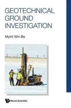 Geotechnical Ground Investigation, Hardcover/Myint Win Bo