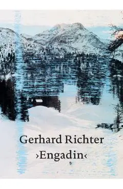 Gerhard Richter: Engadin - Gerhard Richter