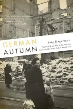 German Autumn, Paperback/Stig Dagerman