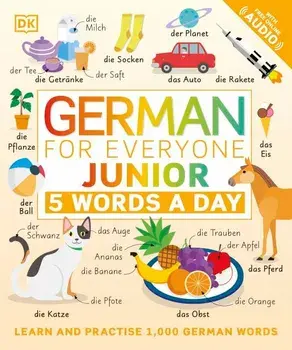 German for Everyone Junior: 5 Words a Day/***
