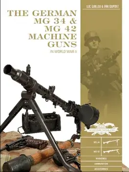 German MG 34 and MG 42 Machine Guns: In World War II, Hardback/Erik DuPont