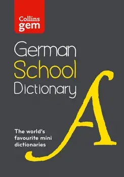 German School Gem Dictionary. Trusted Support for Learning, in a Mini-Format, 3 Revised edition, Paperback/Collins Dictionaries