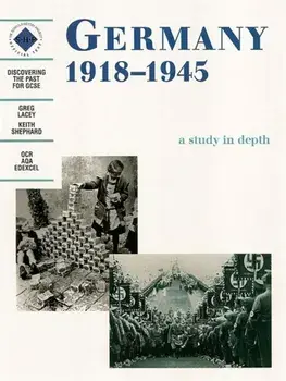 Germany 1918-1945: A depth study, Paperback/Keith Shepherd