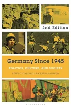 Germany Since 1945. Politics, Culture, and Society, 2 ed, Paperback/***